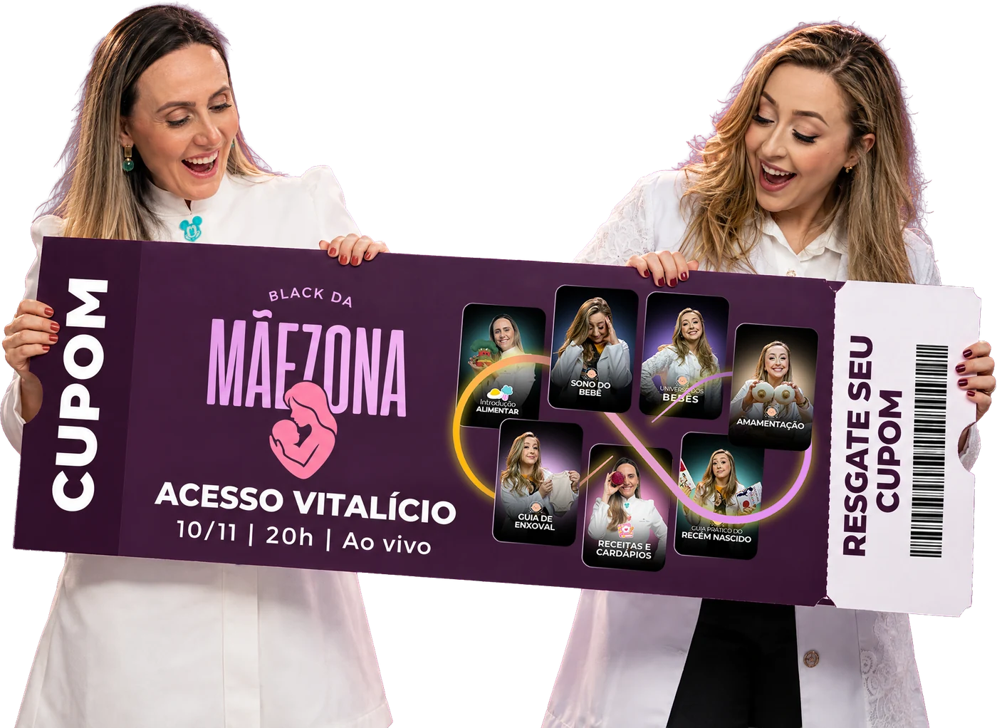 Vanessa Neiva e Priscilla Massote seguram o cupom da Black da Mãezona, com acesso vitalício aos cursos.